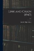 Link and Chain [1947]; 1947