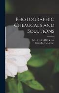 Photographic Chemicals and Solutions