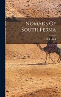 Nomads Of South Persia