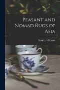Peasant and Nomad Rugs of Asia