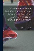 Versification of the Cauderna V?a as Found in Berceo's Vida De Santo Domingo De Silos