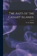 The Ants of the Canary Islands.