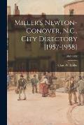 Miller's Newton-Conover, N.C., City Directory [1957-1958]; 1957-1958