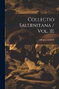 Collectio Salernitana / Vol. III
