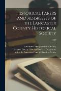 Historical Papers and Addresses of the Lancaster County Historical Society; 16-17