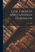 Civil Liberties and Canadian Federalism