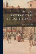 Social Movements in the United States