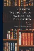 Carnegie Institution of Washington Publication; no. 27, v. 1