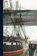 Wolfe and North America