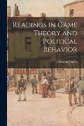 Readings in Game Theory and Political Behavior