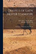 Travels of Lady Hester Stanhope; Forming the Completion of Her Memoirs; v.2