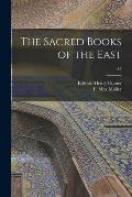 The Sacred Books of the East; 13
