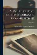 Annual Report of the Insurance Commissioner; v.19: 2(1873)