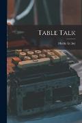 Table Talk