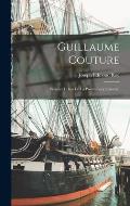 Guillaume Couture: Premier colon de la Pointe-Levy (Lauzon)