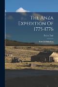 The Anza Expedition Of 1775-1776: Diary Of Pedro Font