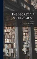 The Secret Of Achievement