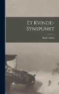 Et Kvinde-Synspunkt