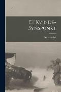 Et Kvinde-Synspunkt