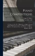Piano Compositions: 32 Variations, Op.191, C Minor; Rondo, Op.51, No.2, G Major; Sonatas No.21, Op.53, C Major; No.23, Op.57, F Minor; No.
