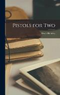 Pistols for Two