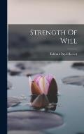 Strength Of Will