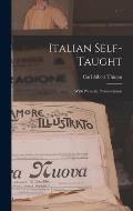 Italian Self-Taught: With Phonetic Pronunciation