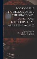 Book of the Knowledge of all the Kingdoms, Lands, and Lordships That are in the World