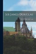 Sir James Douglas
