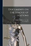 Documents on the League of Nations
