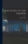 The Story of the Trapper
