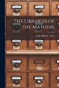 The Libraries of the Mathers