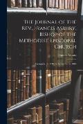 The Journal of the Rev. Francis Asbury, Bishop of the Methodist Episcopal Church: From July 15, 1786, to November 6, 1800