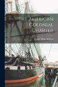 The American Colonial Charter