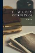 The Works Of George Eliot: Romola