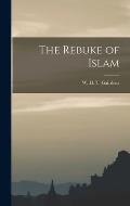 The Rebuke of Islam