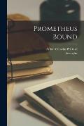 Prometheus Bound