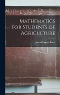 Mathematics for Students of Agriculture