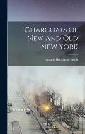 Charcoals of New and Old New York