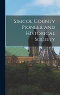 Simcoe County Pioneer and Historical Society