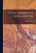 Coal Mining in Nova Scotia