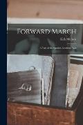 Forward March: A Tale of the Spanish-American War