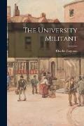 The University Militant