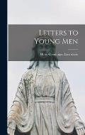 Letters to Young Men