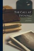 The Call at Evening
