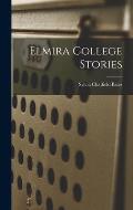 Elmira College Stories
