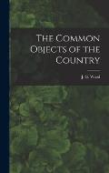 The Common Objects of the Country