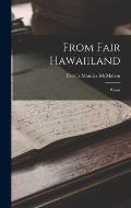 From Fair Hawaiiland: Poems