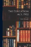 The Education Act, 1902