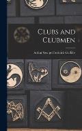 Clubs and Clubmen